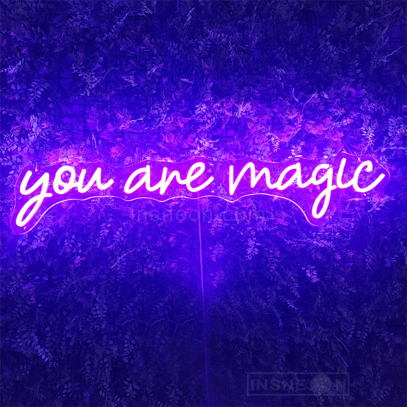 you are magic neon wedding signs