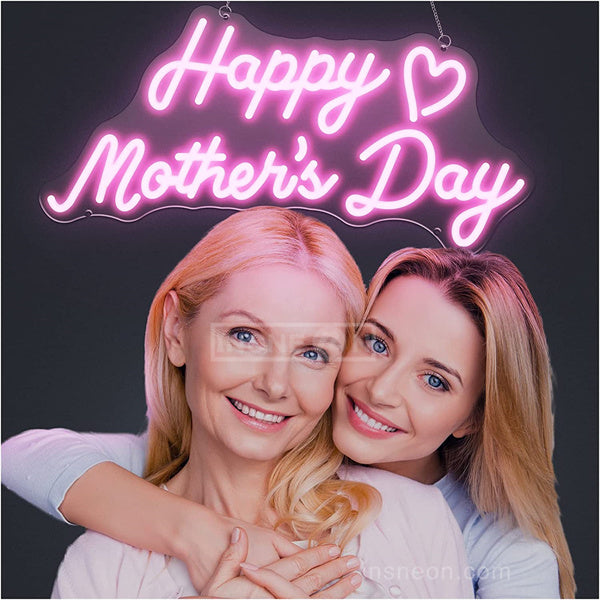 Happy Mother's Day Mother's day neon sign