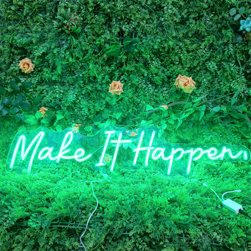 Make It Happen Multi Colors Neon Sign