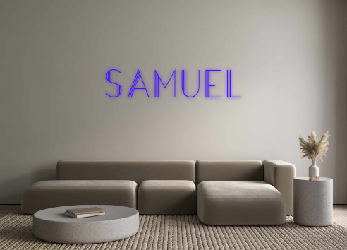 Custom Neon: Samuel