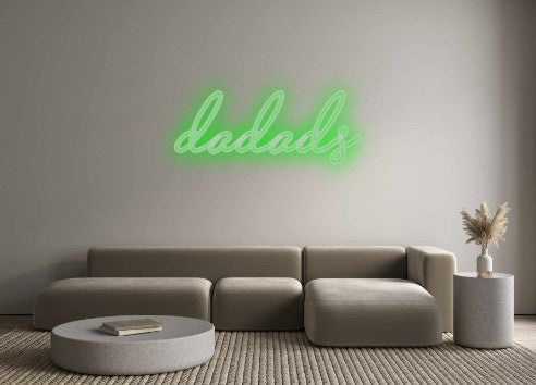 Custom Neon: dadads