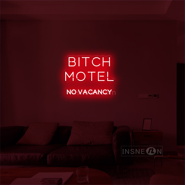 'Bitch Motel' LED Neon Sign