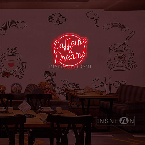 'Coffee and dreams' LED Neon sign