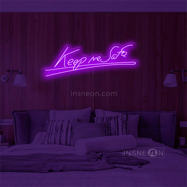 'Keep me safe' LED Neon Sign