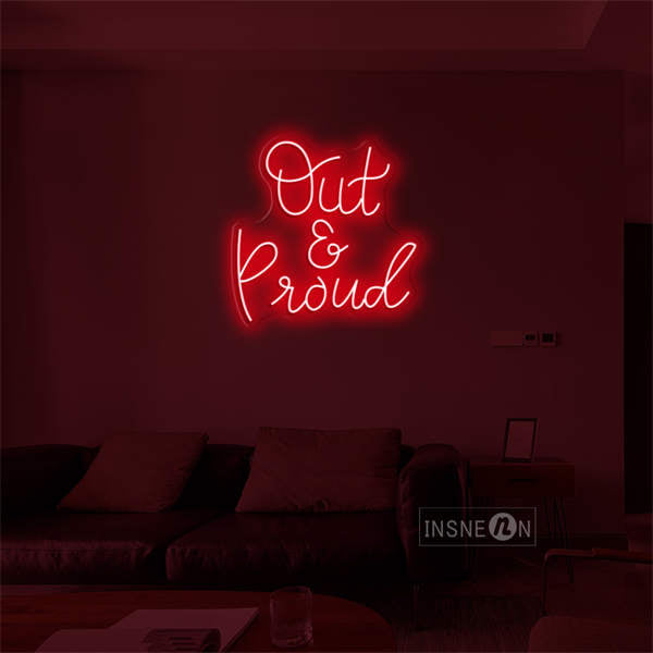 'Out and Proud' LED Neon Sign