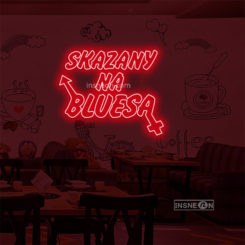 SKAZANY NA BLUESA Led Custom Neon Sign