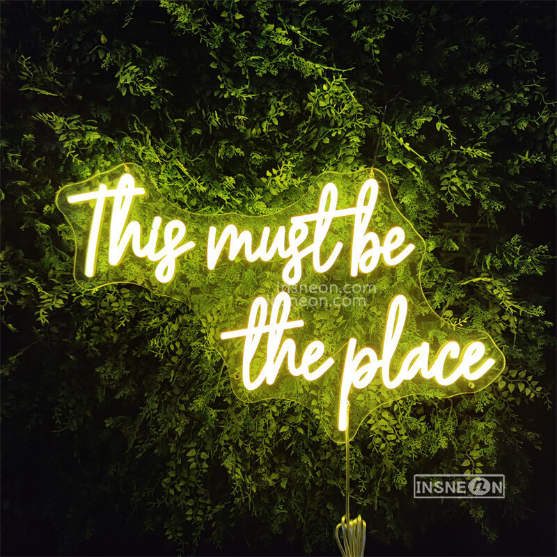 This must be the place Led Custom Neon Sign