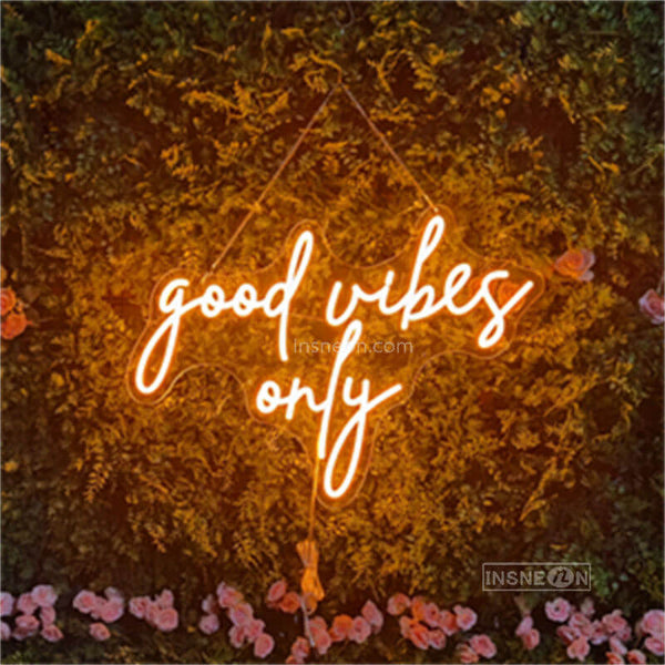 good vibes only Led Custom Neon Sign