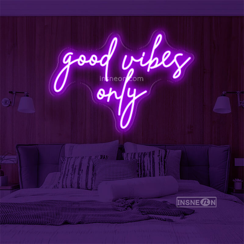 good vibes only Led Custom Neon Sign